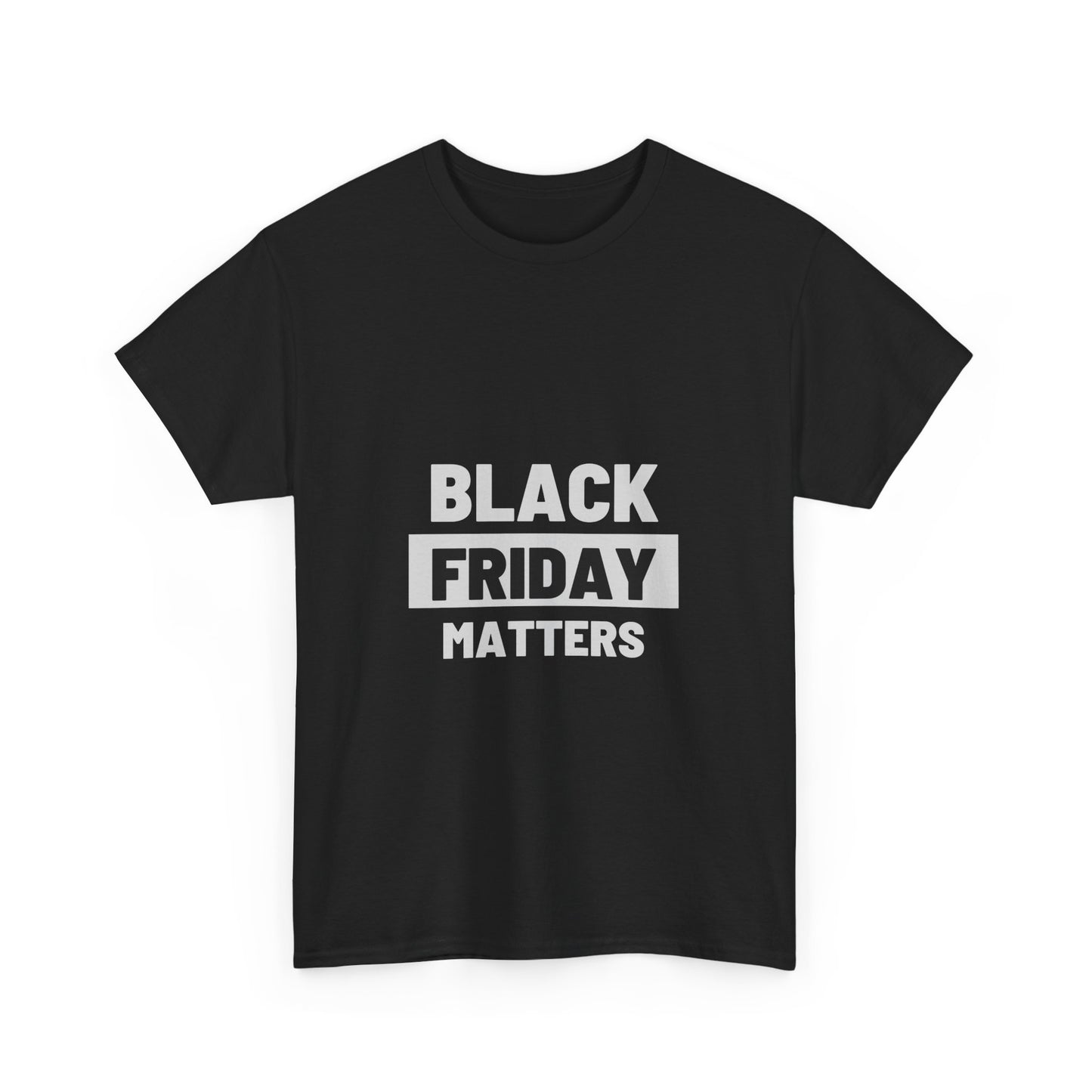 Black Friday Matters