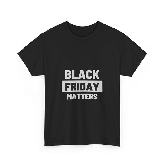 Black Friday Matters