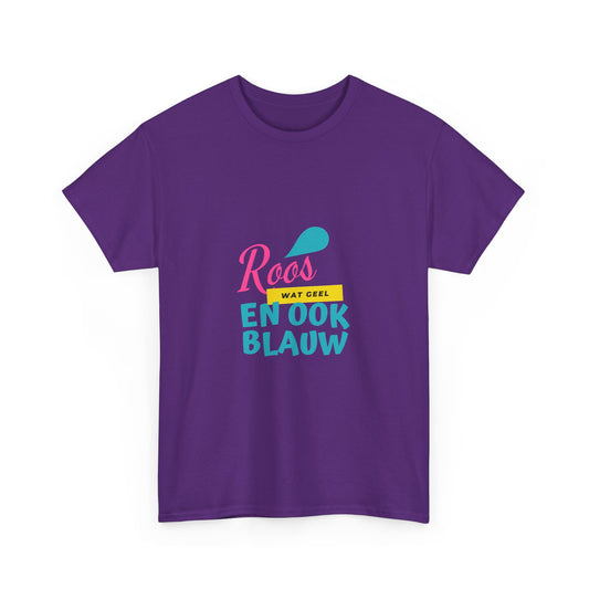 Roos, wat geel, en ook blauw